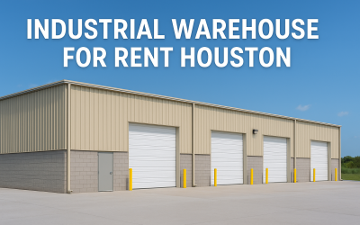 Industrial Warehouse for Rent Houston: Why Leasing in Webster Is the Smartest Business Move You Can Make